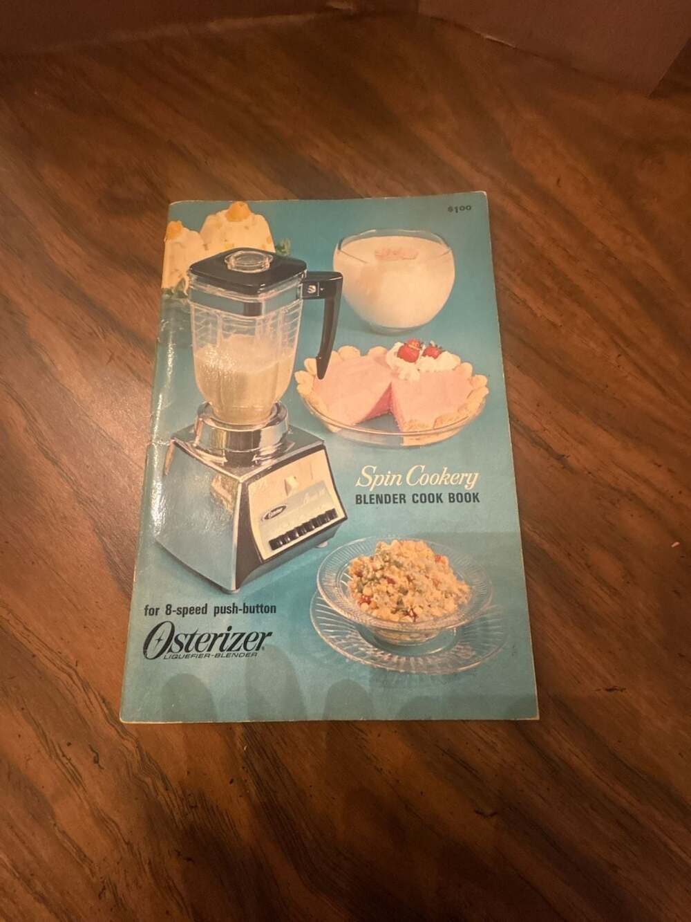 Vtg 1966 Osterizer Spin Cookery 8-Speed Push-Button Blender Cookbook